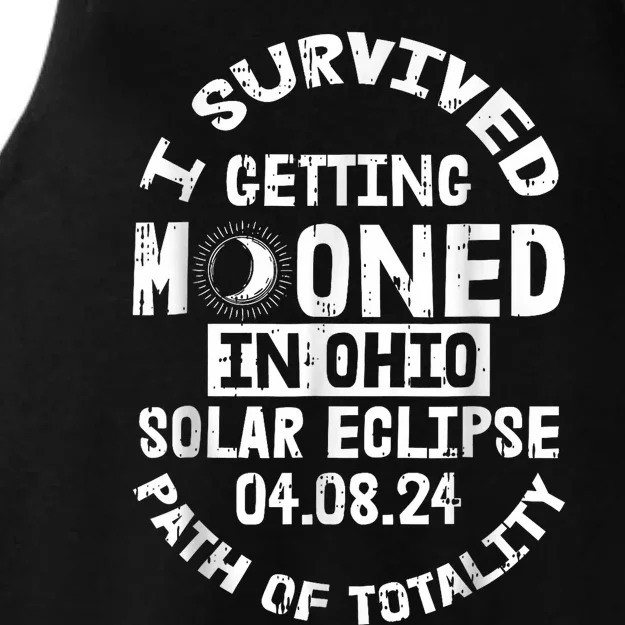 I Survived Getting Mooned In Ohio Solar Eclipse April 8 2024 Ladies Tri-Blend Wicking Tank