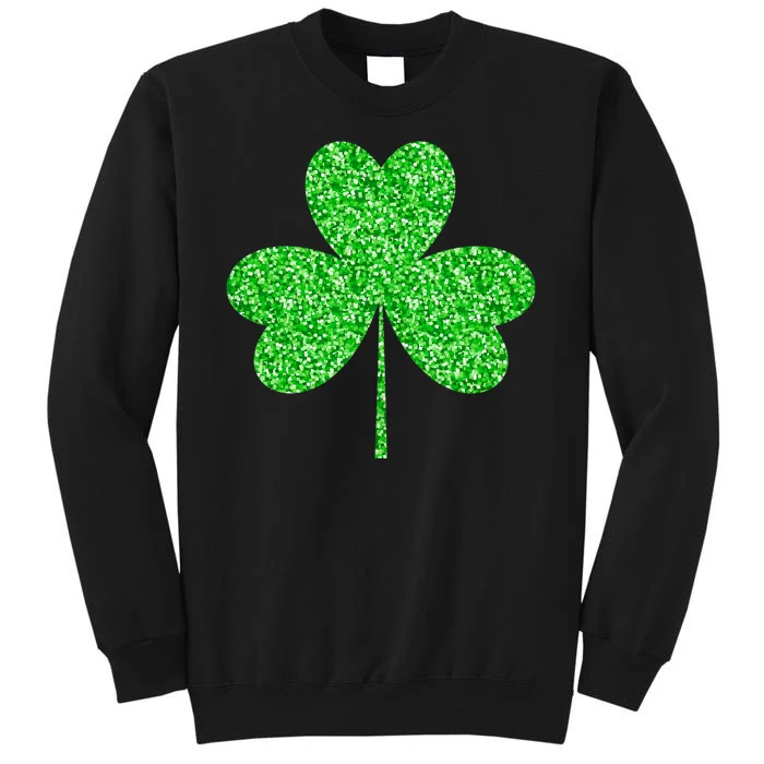 Irish Shamrock Green Clover St Patricks Day Tall Sweatshirt