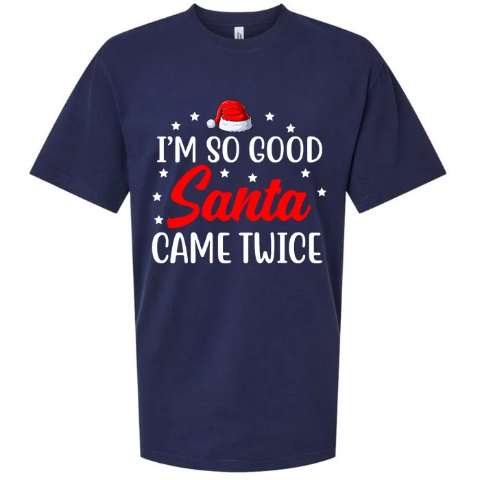 I'm So Good Santa Came Twice Funny Christmas Sueded Cloud Jersey T-Shirt