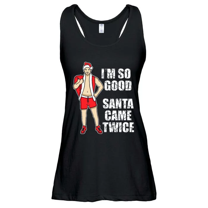 I'm So Good Santa Came Twice Gay And Homosexual Santa Claus Ladies Essential Flowy Tank