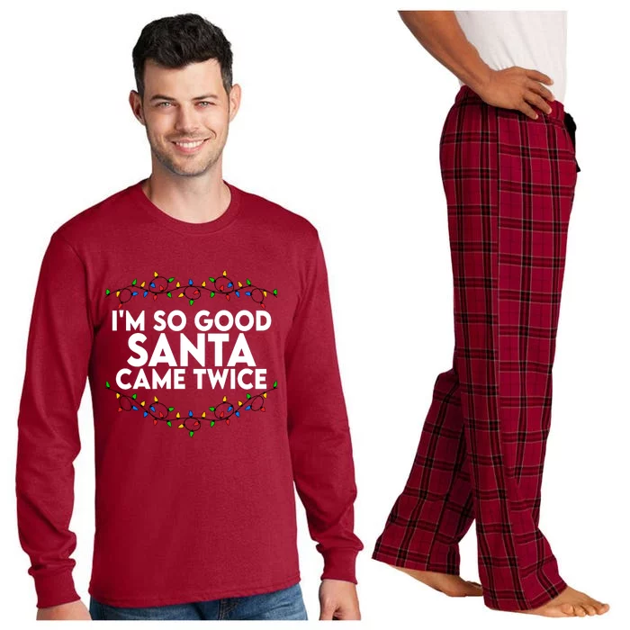 Im So Good Santa Came Twice Funny Matching Couples Christmas Long Sleeve Pajama Set