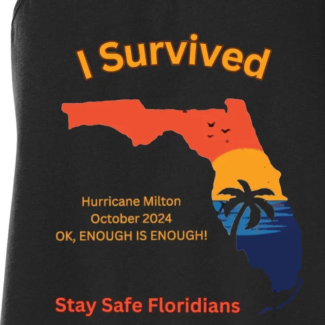 I Survived Hurricane Milton Stay Safe Floridians Women's Racerback Tank