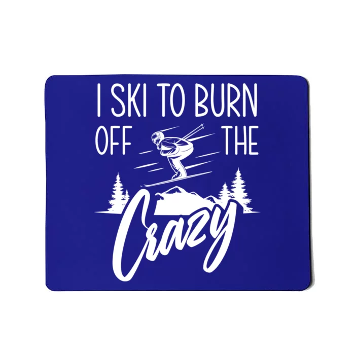 I Ski Hobby Skiing Athlete Winter Sports Ski Lover Cool Gift Mousepad