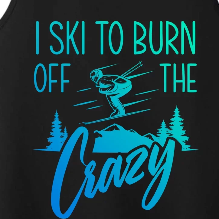 I Ski Hobby Skiing Athlete Winter Sports Ski Lover Funny Gift Performance Tank