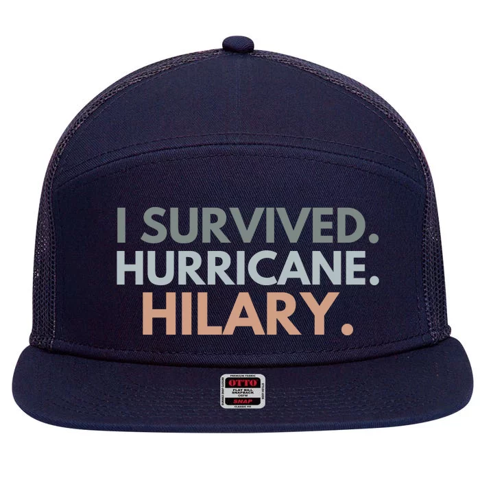 I Survived Hurricane Hilary 7 Panel Mesh Trucker Snapback Hat