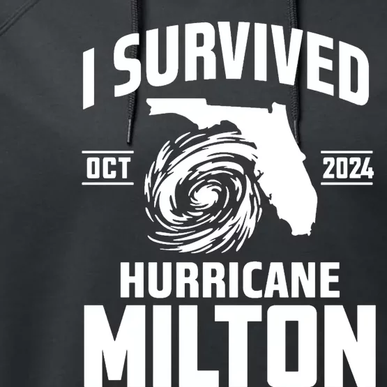 I Survived Hurricane Milton 2024 Survived Hurricane Milton Performance Fleece Hoodie