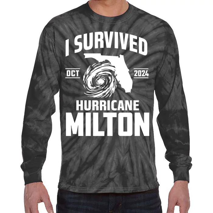 I Survived Hurricane Milton 2024 Survived Hurricane Milton Tie-Dye Long Sleeve Shirt