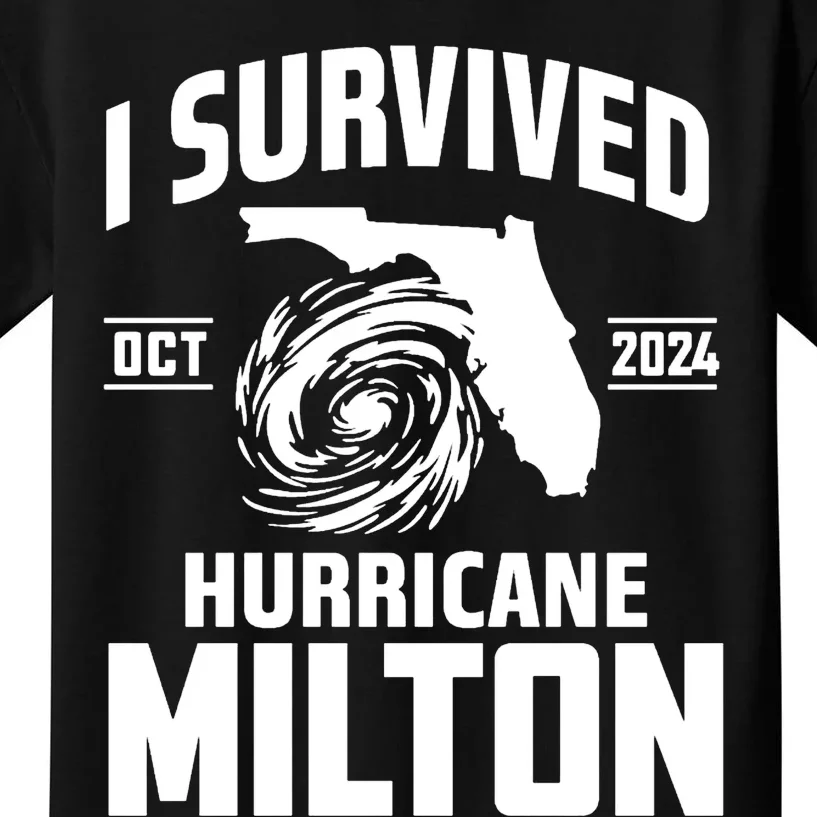 I Survived Hurricane Milton 2024 Survived Hurricane Milton Kids T-Shirt