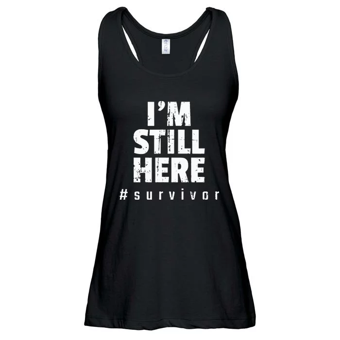 Im Still Here Cancer Fight Cancer Patient Gifts Survivor Ladies Essential Flowy Tank