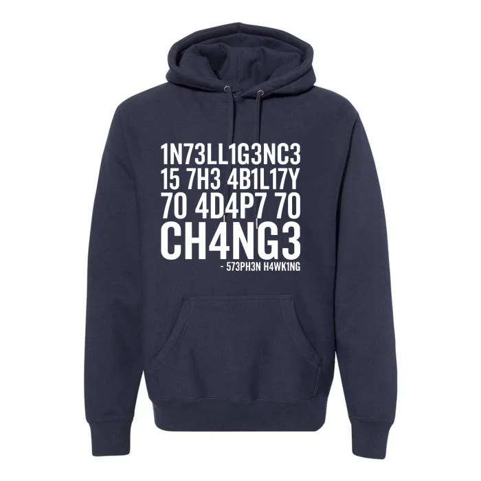 Intelligence Stephen Hawking Premium Hoodie