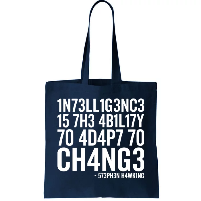 Intelligence Stephen Hawking Tote Bag