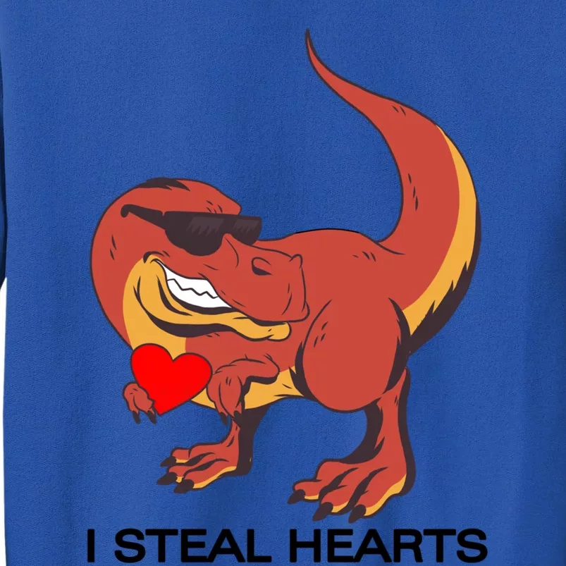 I Steal Hearts Dino Rex Funny Gift Tall Sweatshirt