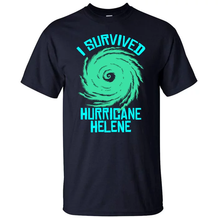 I Survived Hurricane Helene Florida 2024 Tall T-Shirt