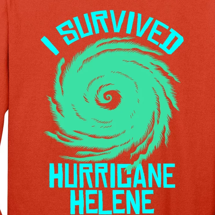 I Survived Hurricane Helene Florida 2024 Tall Long Sleeve T-Shirt