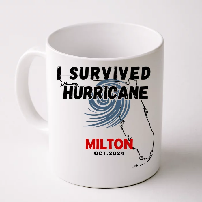 I Survived Hurricane Milton Oct 2024 Front & Back Coffee Mug