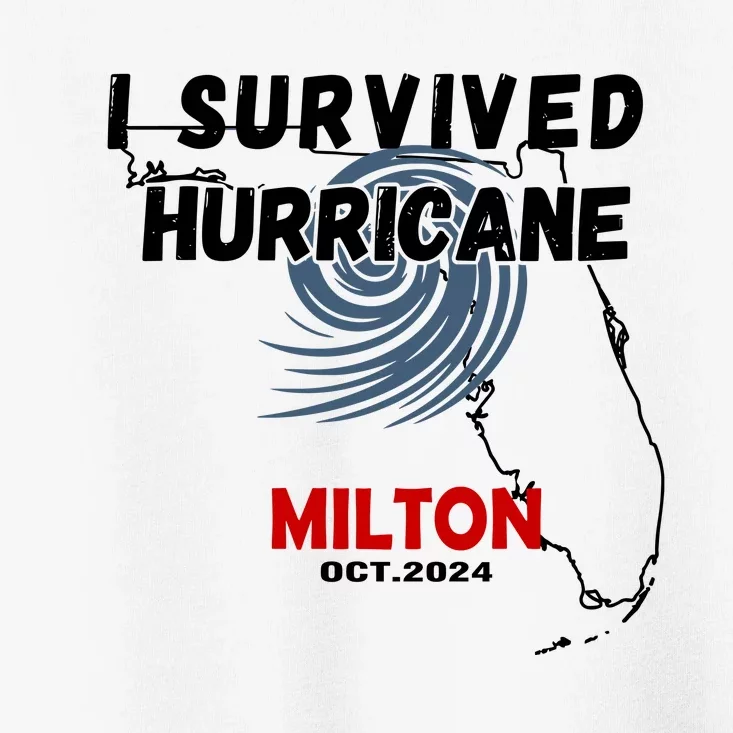 I Survived Hurricane Milton Oct 2024 Toddler T-Shirt