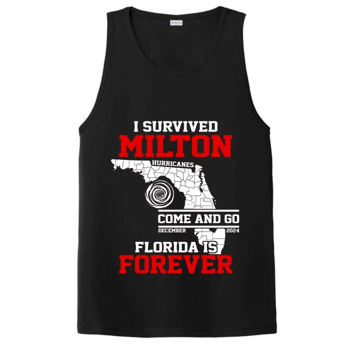 I Survived Hurricane Milton 2024 Florida Is Forever Performance Tank