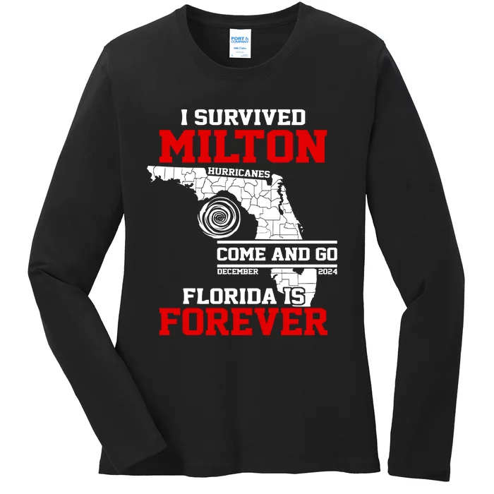 I Survived Hurricane Milton 2024 Florida Is Forever Ladies Long Sleeve Shirt