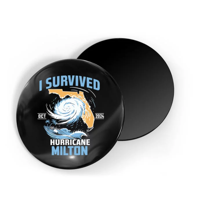 I Survived Hurricane Milton Florida Hurricane Oct 2024 Magnet