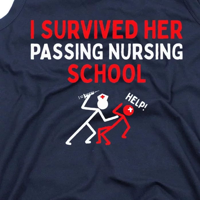 I Survived Her Passing Nursing School Graduate Nurse Tank Top