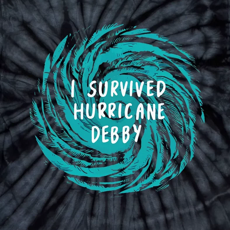 I Survived Hurricane Debby 2024 Tie-Dye T-Shirt