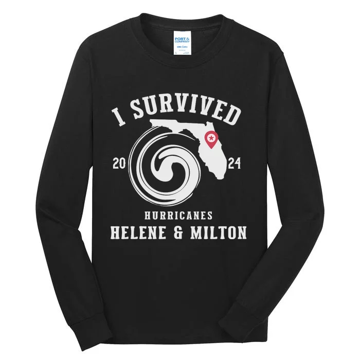 I Survived Hurricane Milton 2024 Tall Long Sleeve T-Shirt