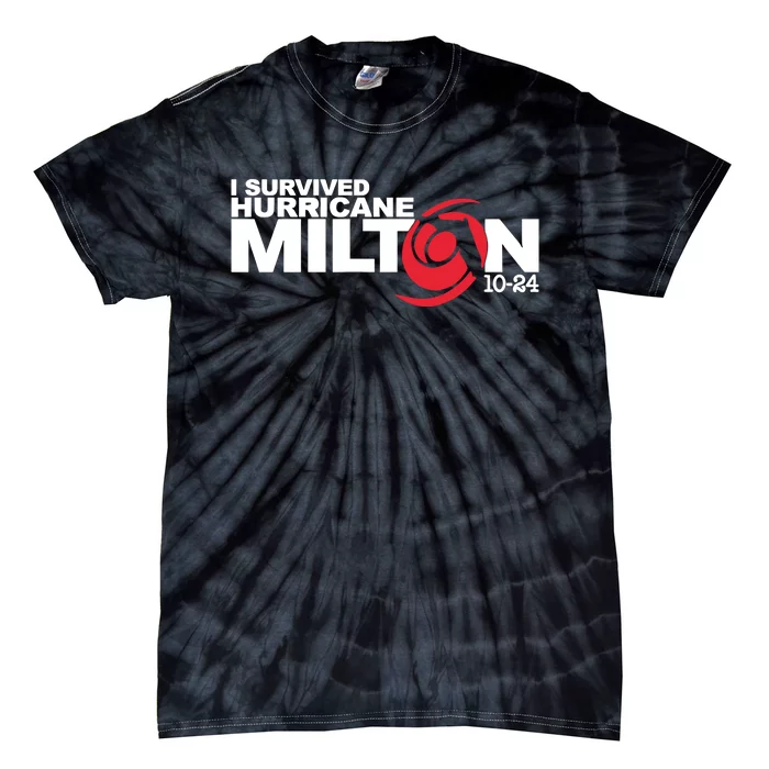 I Survived Hurricane Milton October 2024 Tie-Dye T-Shirt