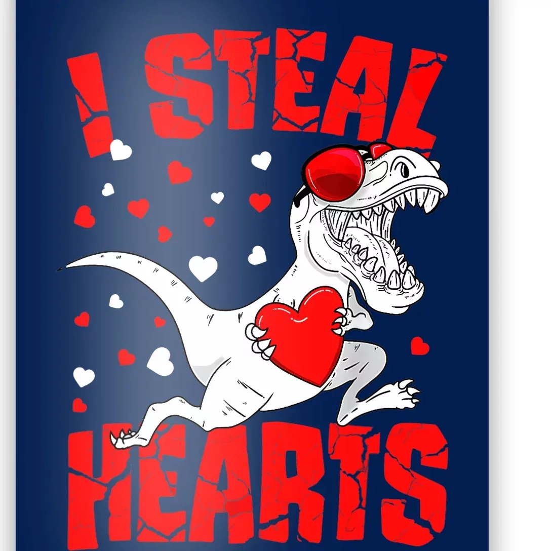 I Steal Hearts Trex Dino Baby Boy Valentines Day Gifts Poster