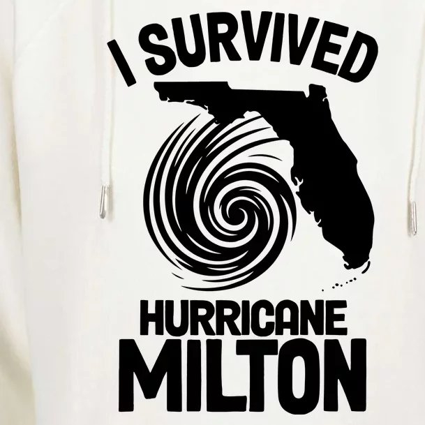 I Survived Hurricane Milton Florida Strong Womens Funnel Neck Pullover Hood