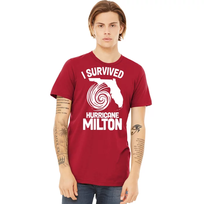 I Survived Hurricane Milton Florida Strong Premium T-Shirt