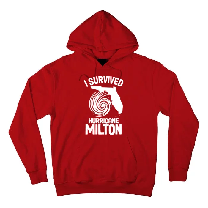 I Survived Hurricane Milton Florida Strong Tall Hoodie