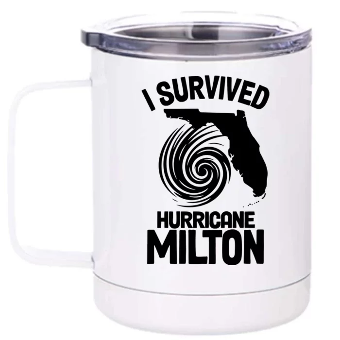 I Survived Hurricane Milton Florida Strong Front & Back 12oz Stainless Steel Tumbler Cup