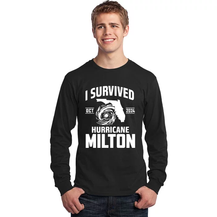 I Survived Hurricane Milton 2024 Florida Survivor Hurricane Graphic Tall Long Sleeve T-Shirt