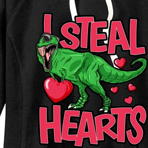 I Steal Hearts T Rex Dinosaur Funny Gift For Valentines Day Gift Women's Fleece Hoodie