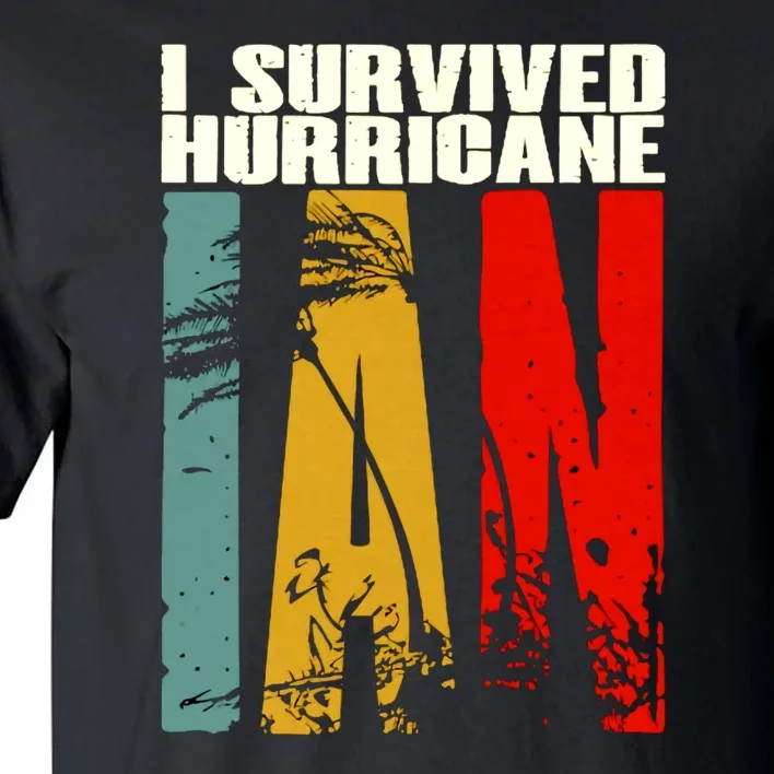 I Survived Hurricane Ian Florida Strong Tall T-Shirt