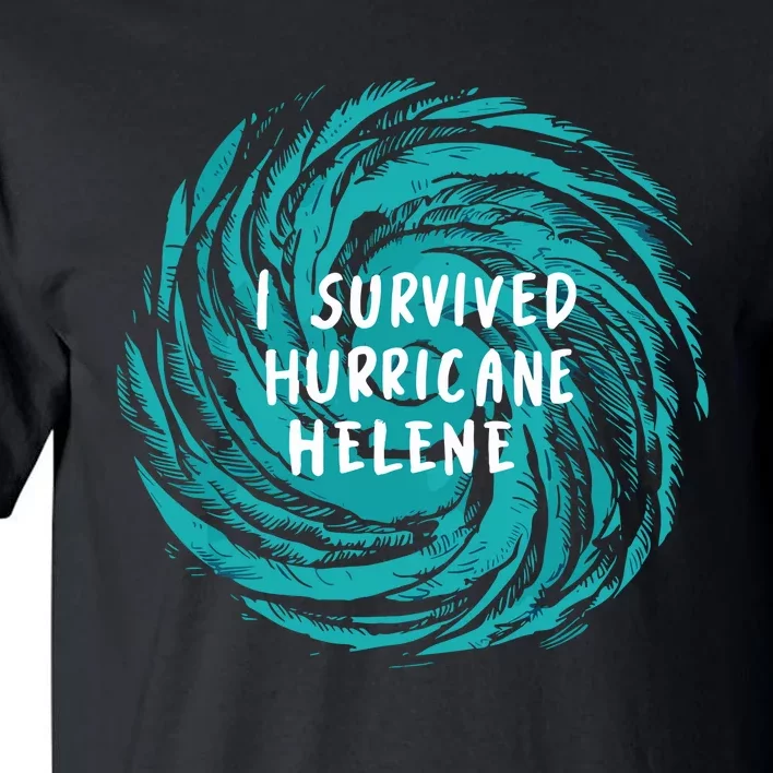 I Survived Hurricane Helene 2024 Florida Tall T-Shirt