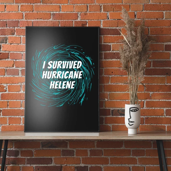 I Survived Hurricane Helene 2024 Florida Poster