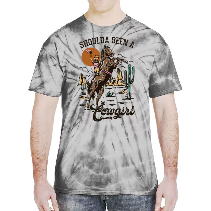 I Should Have Been A Cowboy Cowgirl Player Bull Riding Tie-Dye T-Shirt