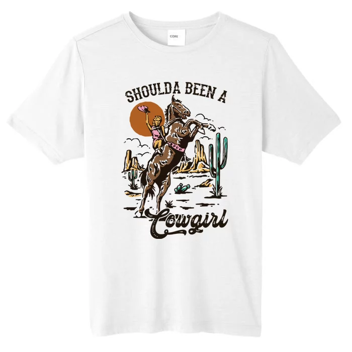 I Should Have Been A Cowboy Cowgirl Player Bull Riding ChromaSoft Performance T-Shirt