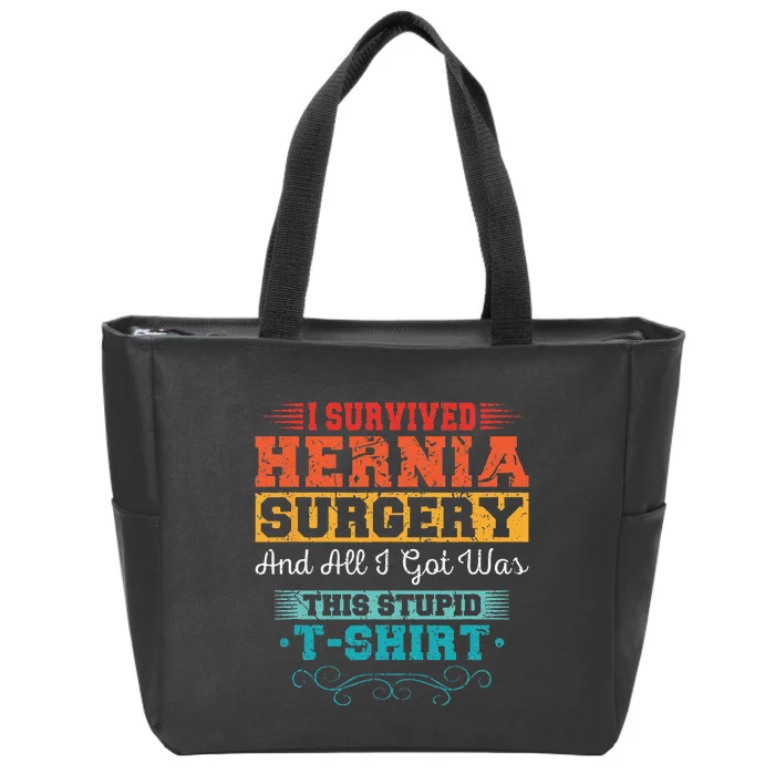 I Survived Hernia Surgery Funny Recovery Injury Get Well Zip Tote Bag