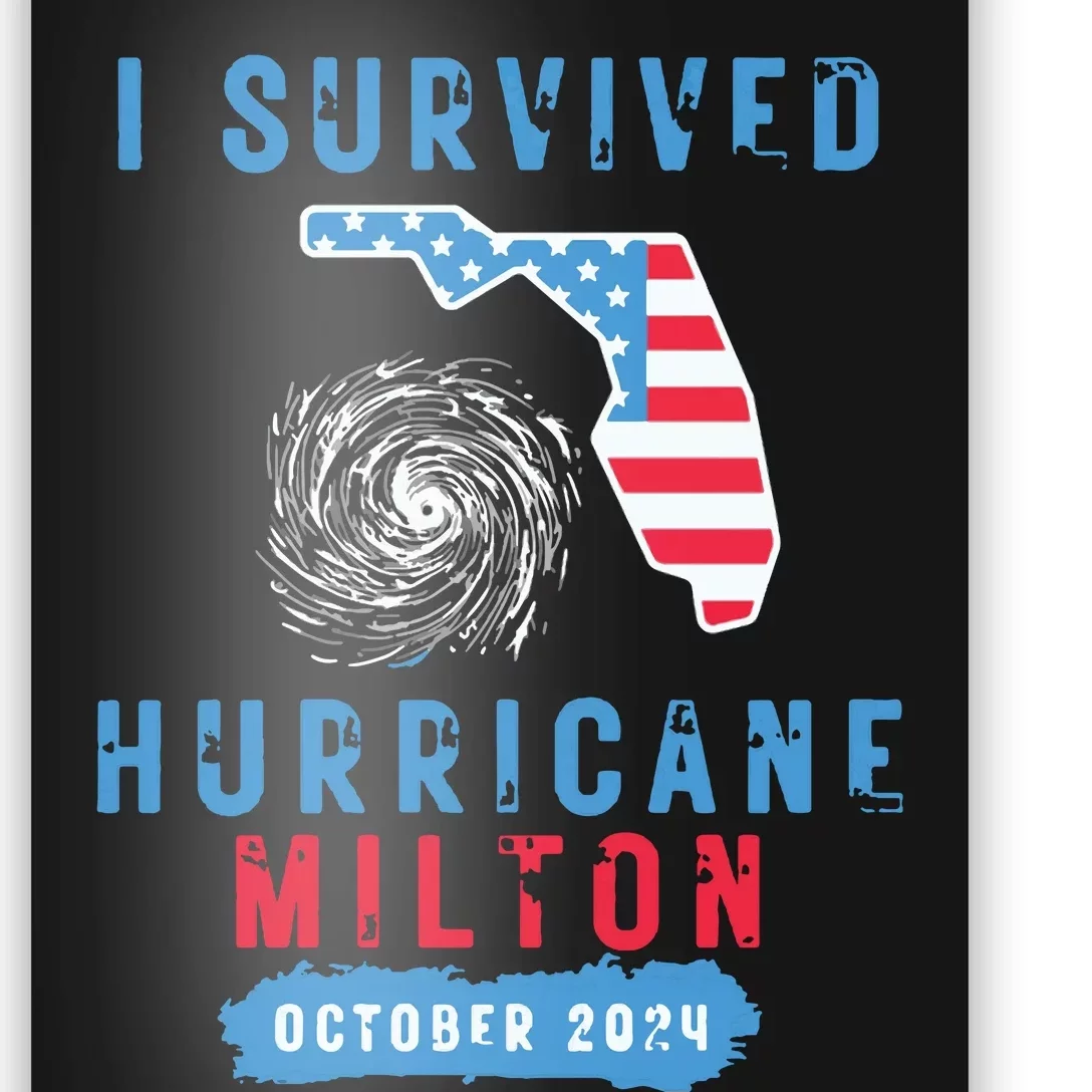 I Survived Hurricane Milton October 2024 Hurricane Milton Survior Poster