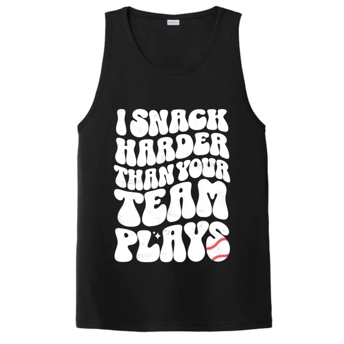 I Snack Harder Than Your Team Plays Baseball Funny Softball Performance Tank