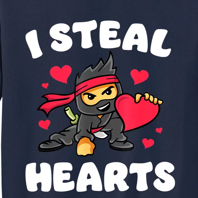 I Steal Hearts Ninja Valentines Day Tall Sweatshirt