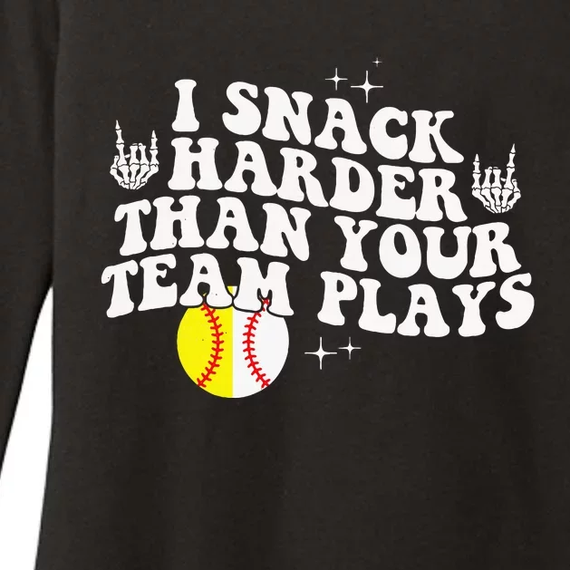 I Snack Harder Than Your Yeam Plays Baseball Funny Softball Womens CVC Long Sleeve Shirt