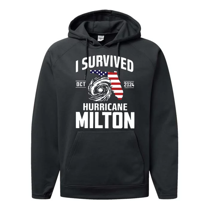 I Survived Hurricane Milton 2024 Hurricane Milton Survivor Performance Fleece Hoodie