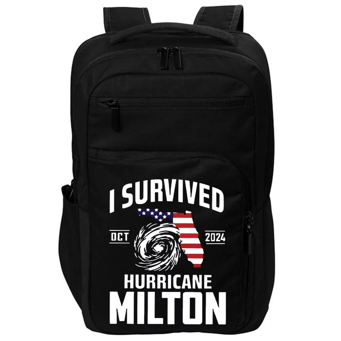 I Survived Hurricane Milton 2024 Hurricane Milton Survivor Impact Tech Backpack