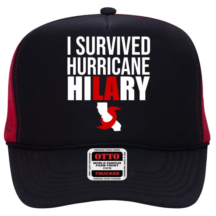 I Survived Hurricane Hilary California LA High Crown Mesh Trucker Hat