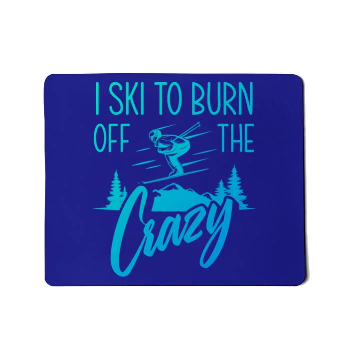 I Ski Hobby Skiing Athlete Winter Sports Ski Lover Gift Mousepad