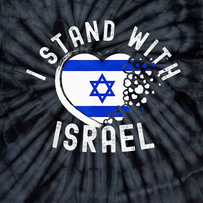 I Support Israel I Stand With Israel Heart Israeli Flag Tie-Dye T-Shirt