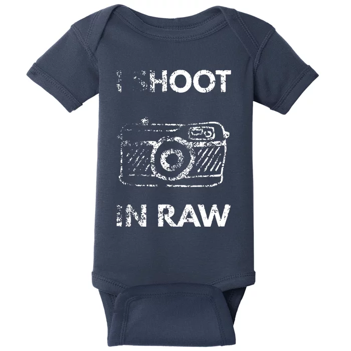 I Shoot In RAW Photographer Baby Bodysuit